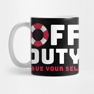 Off Duty Lifeguard Mug